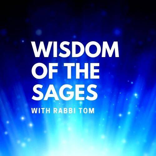 Banner Image for Wisdom of the Sages with Rabbi Tom